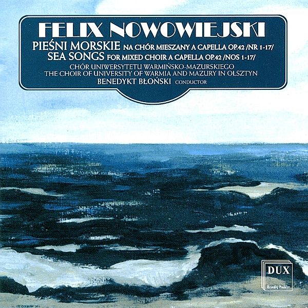 Sea Songs For Mixed Choir A Capella Op.42 1-1, Blonski, Choir Of University Of Warmia And Mazury