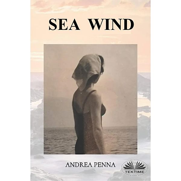 Sea Wind, Andrea Penna