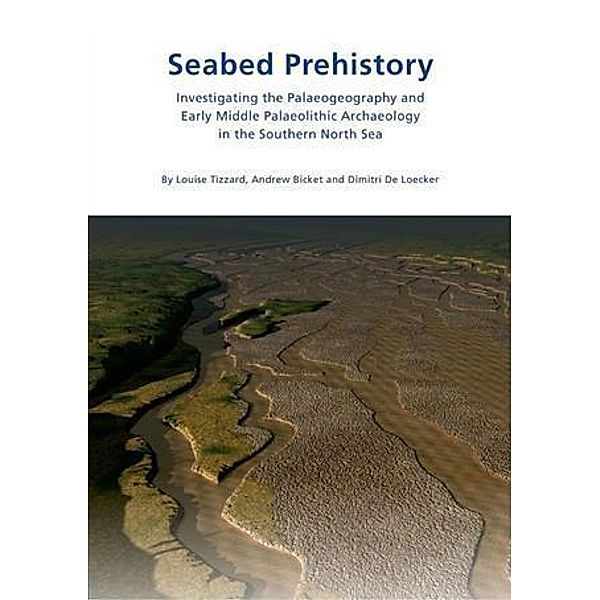 Seabed Prehistory, Louise Tizzard