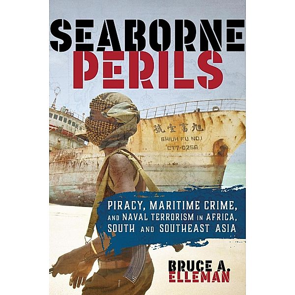 Seaborne Perils, Bruce A. Elleman
