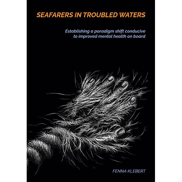 Seafarers in troubled waters, Fenna Klebert