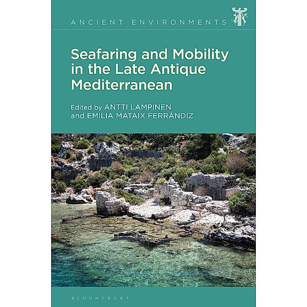 Seafaring and Mobility in the Late Antique Mediterranean