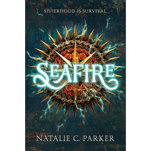 Seafire - Seafire, Natalie C. Parker