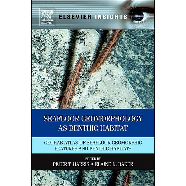 Seafloor Geomorphology as Benthic Habitat