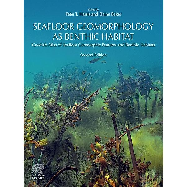 Seafloor Geomorphology as Benthic Habitat