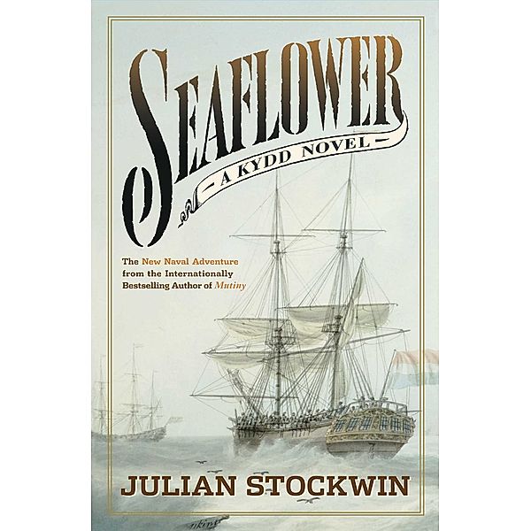 Seaflower, Julian Stockwin