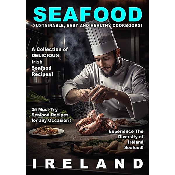 Seafood Ireland (Delicious Seafood, #2) / Delicious Seafood, Alexander O'Conner