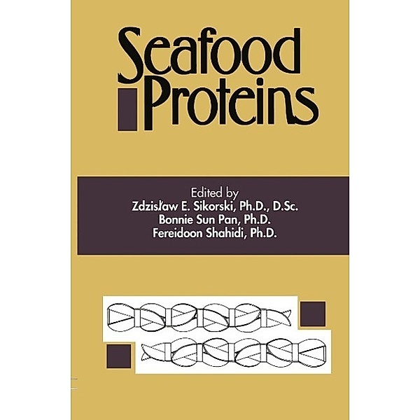 Seafood Proteins, Z. Sikorski