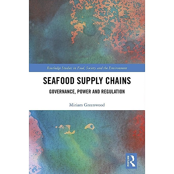 Seafood Supply Chains, Miriam Greenwood