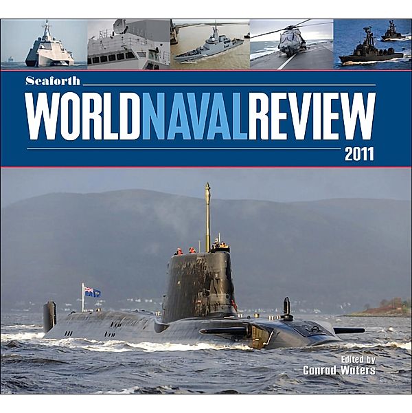 Seaforth World Naval Review 2011, Conrad Waters