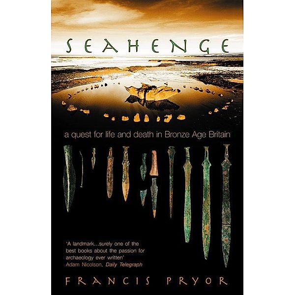 Seahenge, Francis Pryor