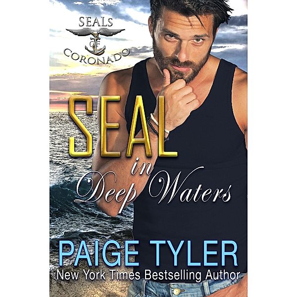 Seal in Deep Waters (SEALs of Coronado, #11) / SEALs of Coronado, Paige Tyler