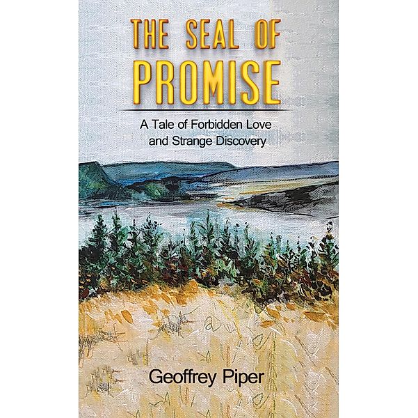 Seal of Promise / Austin Macauley Publishers Ltd, Geoffrey Piper