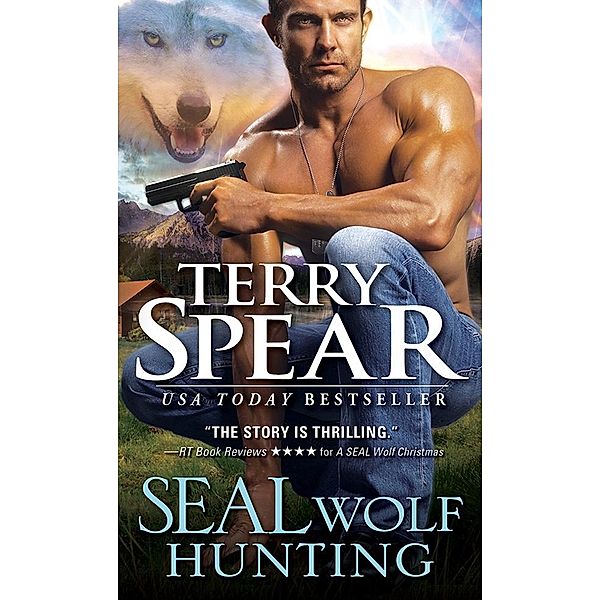 SEAL Wolf Hunting / SEAL Wolf, Terry Spear