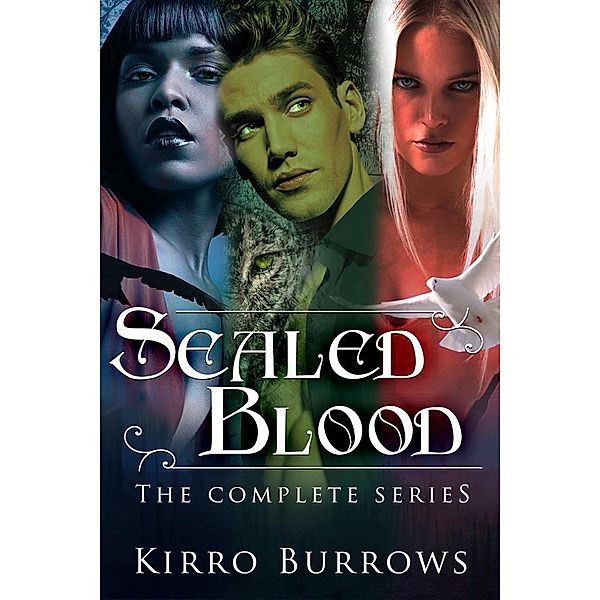 Sealed Blood / Sealed Blood, Kirro Burrows
