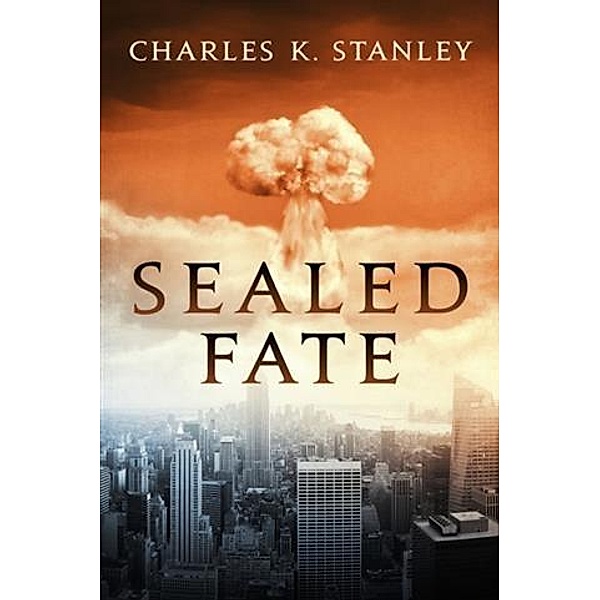 Sealed Fate, Charles K. Stanley