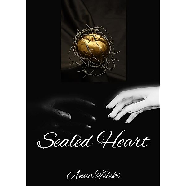 Sealed Heart (Tale from the Darkness) / Tale from the Darkness, Anna Teleki