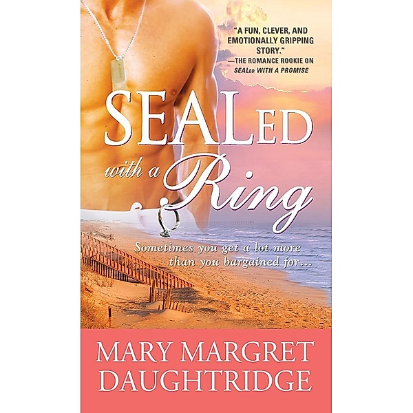 SEALed with a Ring / Sourcebooks Casablanca, Mary Daughtridge