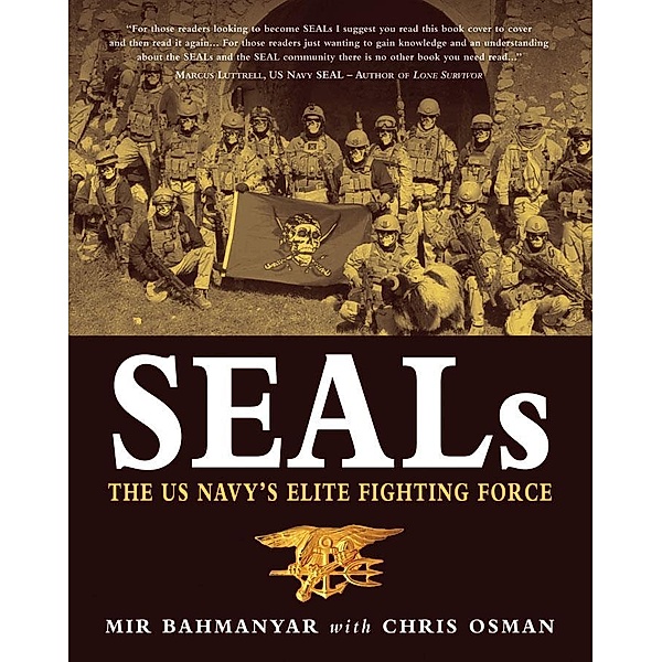 SEALs, Mir Bahmanyar, Chris Osman
