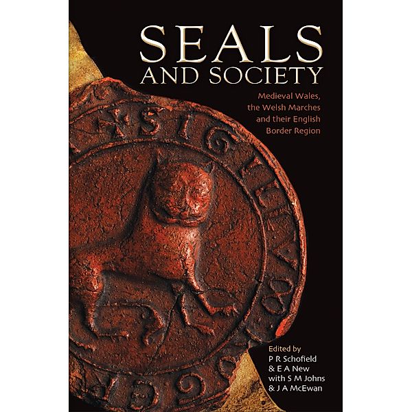 Seals and Society, Phillipp R. Schofield, John McEwan, Elizabeth New, Sue Johns