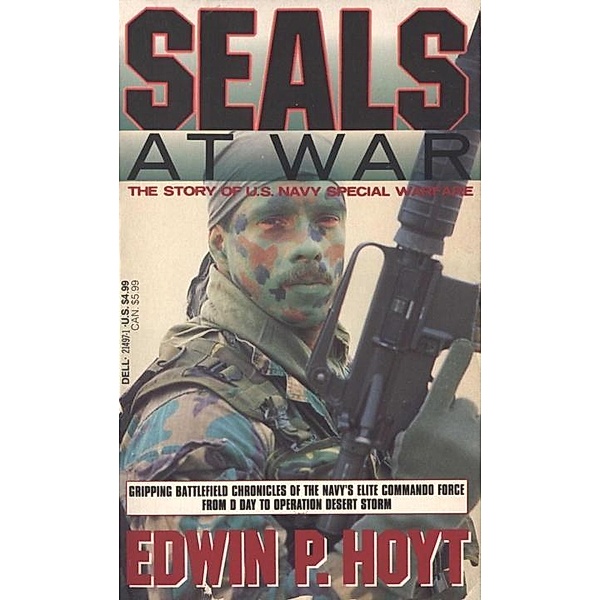 SEALs at War, Edwin P. Hoyt