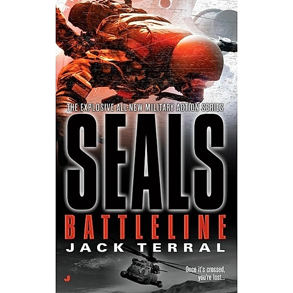 Seals: Battleline / A Seals Novel Bd.5, Jack Terral