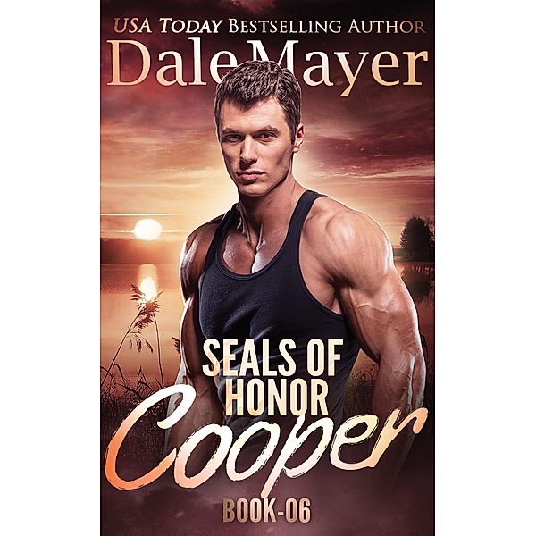 SEALs of Honor: Cooper / SEALs of Honor, Dale Mayer