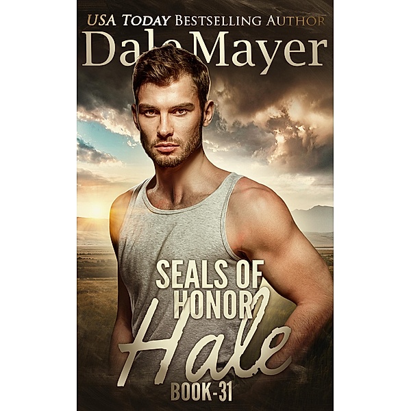 SEALs of Honor: Hale / SEALs of Honor, Dale Mayer