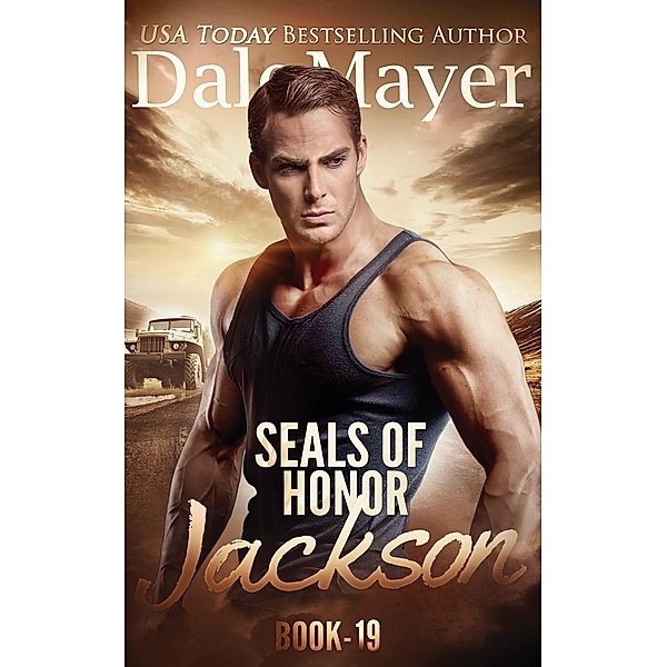 SEALs of Honor: Jackson / SEALs of Honor, Dale Mayer