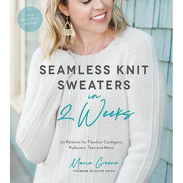 Seamless Knit Sweaters in 2 Weeks, Marie Greene