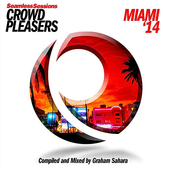 Seamless Sessions Crowd Pleasers Miami '14, Diverse Interpreten