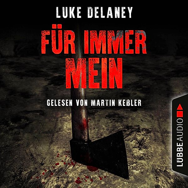 Sean Corrigan - 2 - Für immer mein, Luke Delaney