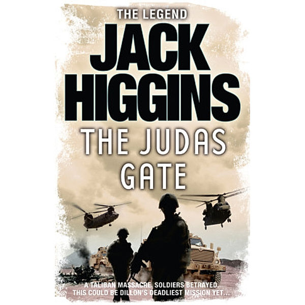 Sean Dillon Series / Book 18 / The Judas Gate, Jack Higgins