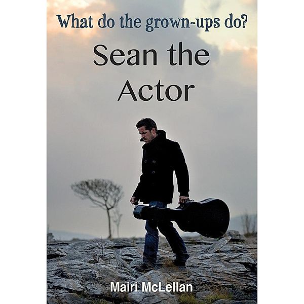 Sean the Actor, Mairi McLellan