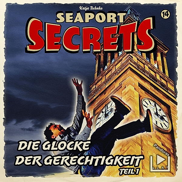 Seaport Secrets - 14 - Seaport Secrets 14 - Die Glocke der Gerechtigkeit Teil 1