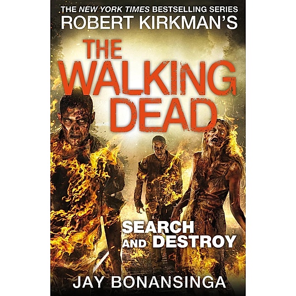 Search and Destroy, Jay Bonansinga, Robert Kirkman