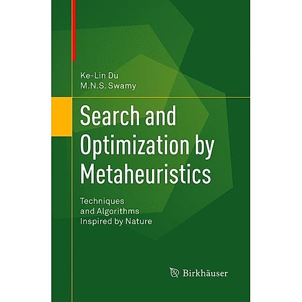 Search and Optimization by Metaheuristics, Ke-Lin Du, M. N. S. Swamy