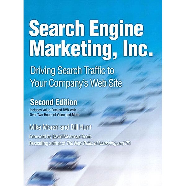 Search Engine Marketing, Inc., Mike Moran, Bill Hunt