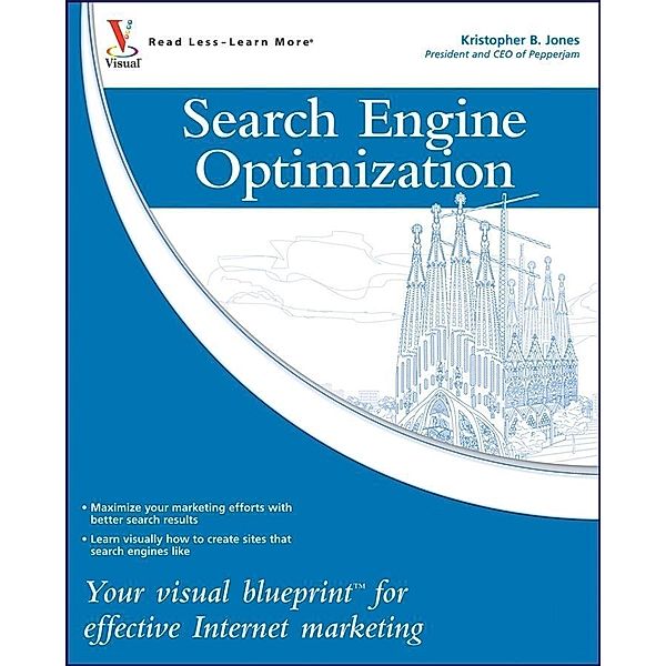 Search Engine Optimization, Kristopher B. Jones