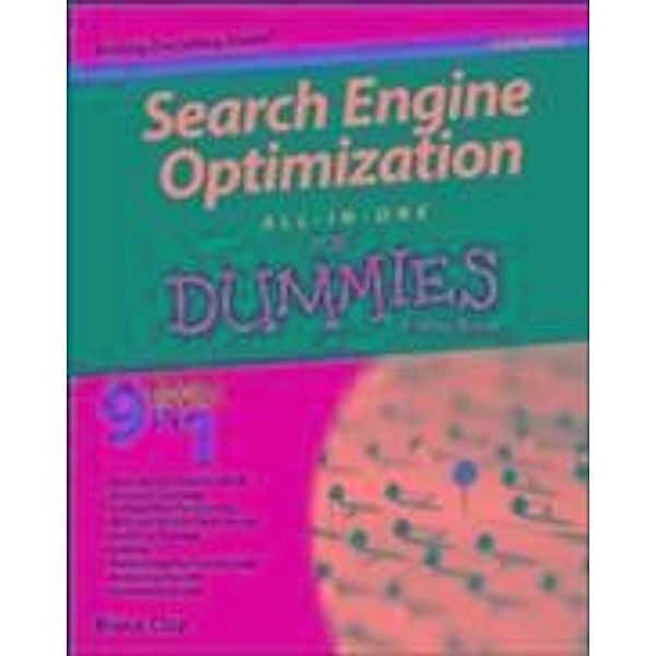 Search Engine Optimization All-in-One For Dummies, Bruce Clay