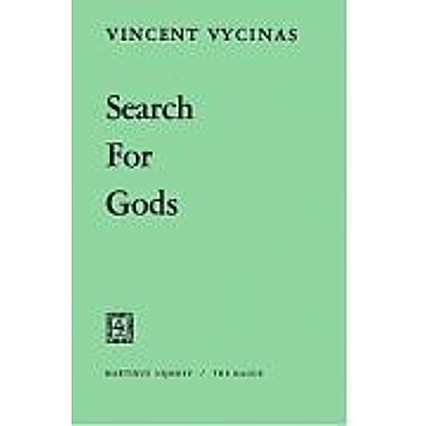 Search for Gods, V. Vycinas