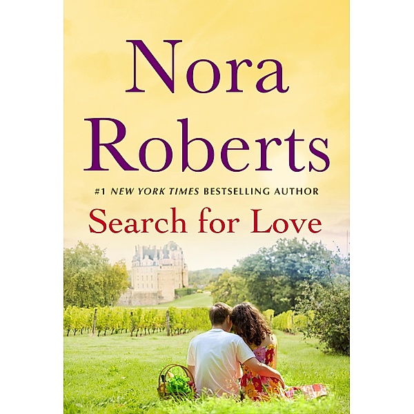 Search for Love / St. Martin's Paperbacks, Nora Roberts