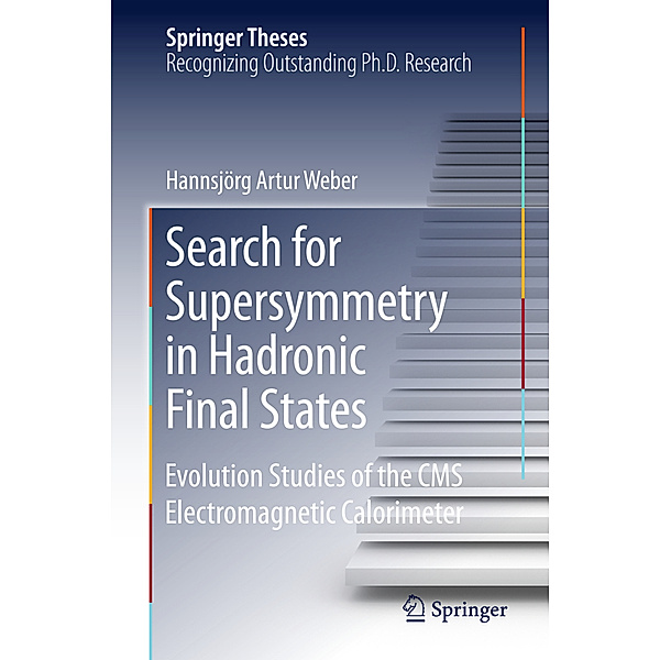 Search for Supersymmetry in Hadronic Final States, Hannsjörg Weber