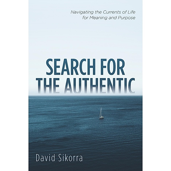 Search for the Authentic, David Sikorra