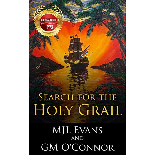 Search for the Holy Grail - The Complete Series (No Quarter: Search for the Holy Grail) / No Quarter: Search for the Holy Grail, Mjl Evans, Gm O'Connor