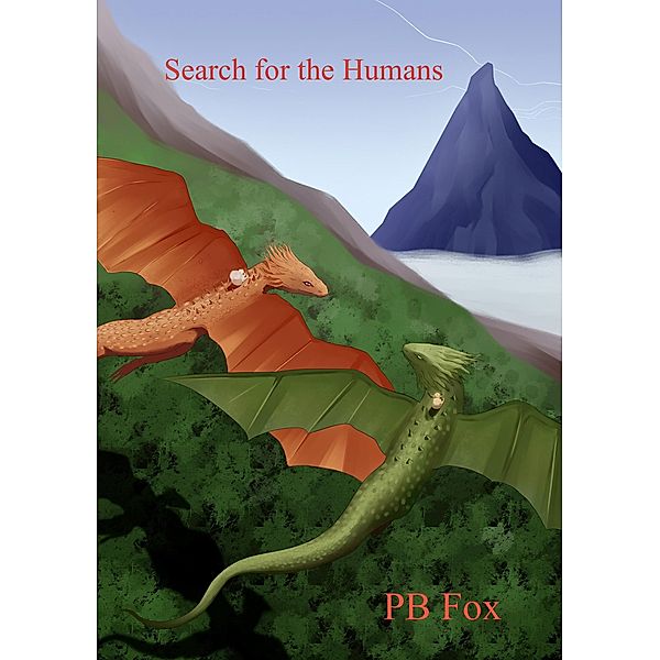 Search for the Humans (Adventures in the land, #2) / Adventures in the land, Pb Fox