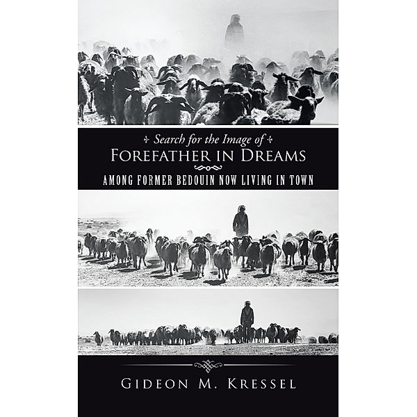 Search for the Image of Forefather in Dreams, Gideon M. Kressel