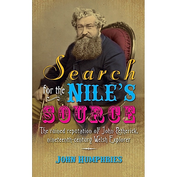 Search for the Nile's Source, John Humphries