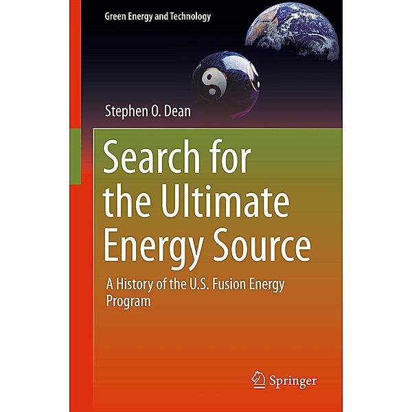 Search for the Ultimate Energy Source, Stephen O. Dean
