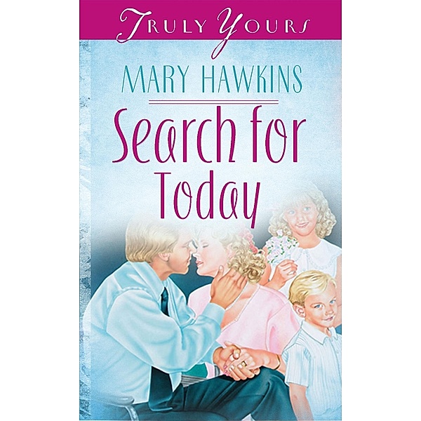 Search For Today (Book 3), Mary Hawkins